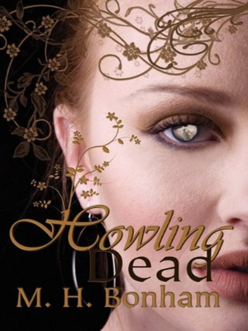 Title details for Howling Dead by M.H. Bonham - Available